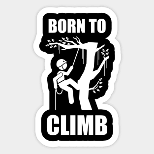 Born to climb (White font) - Logger Sticker